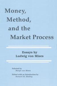 Money method and the Market Process cover