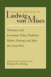 Mises Selected Writings, Volume 1 cover
