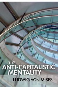 The Anti-Capitalistic Mentality cover